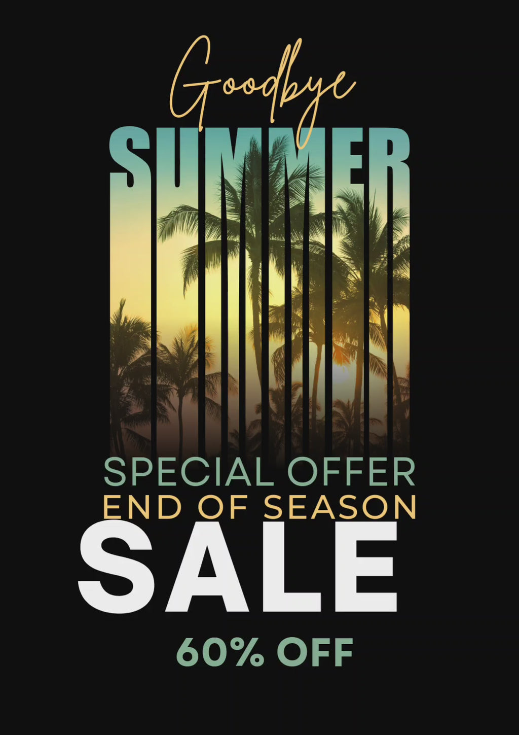 End of summer promo