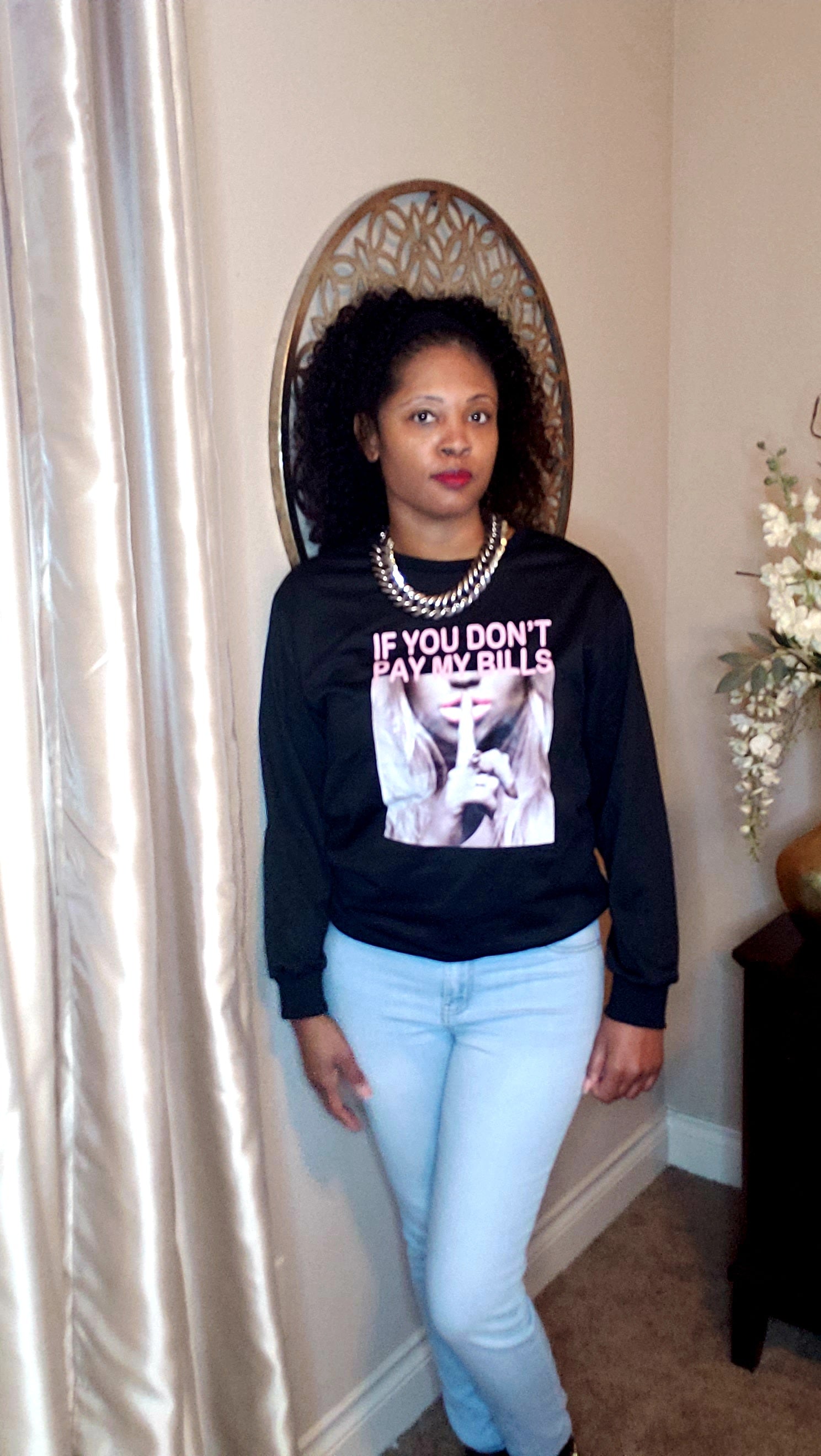 Don't pay my bills graphic sweat shirt | top