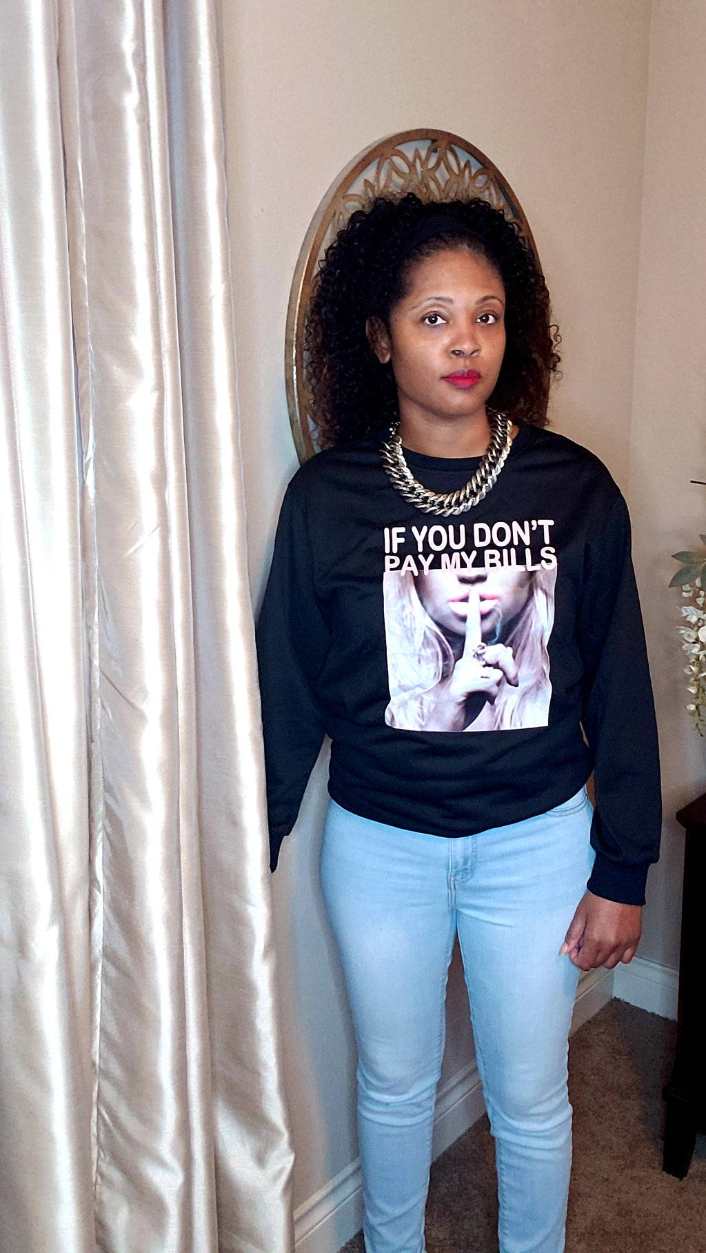 Don't pay my bills graphic sweat shirt | top