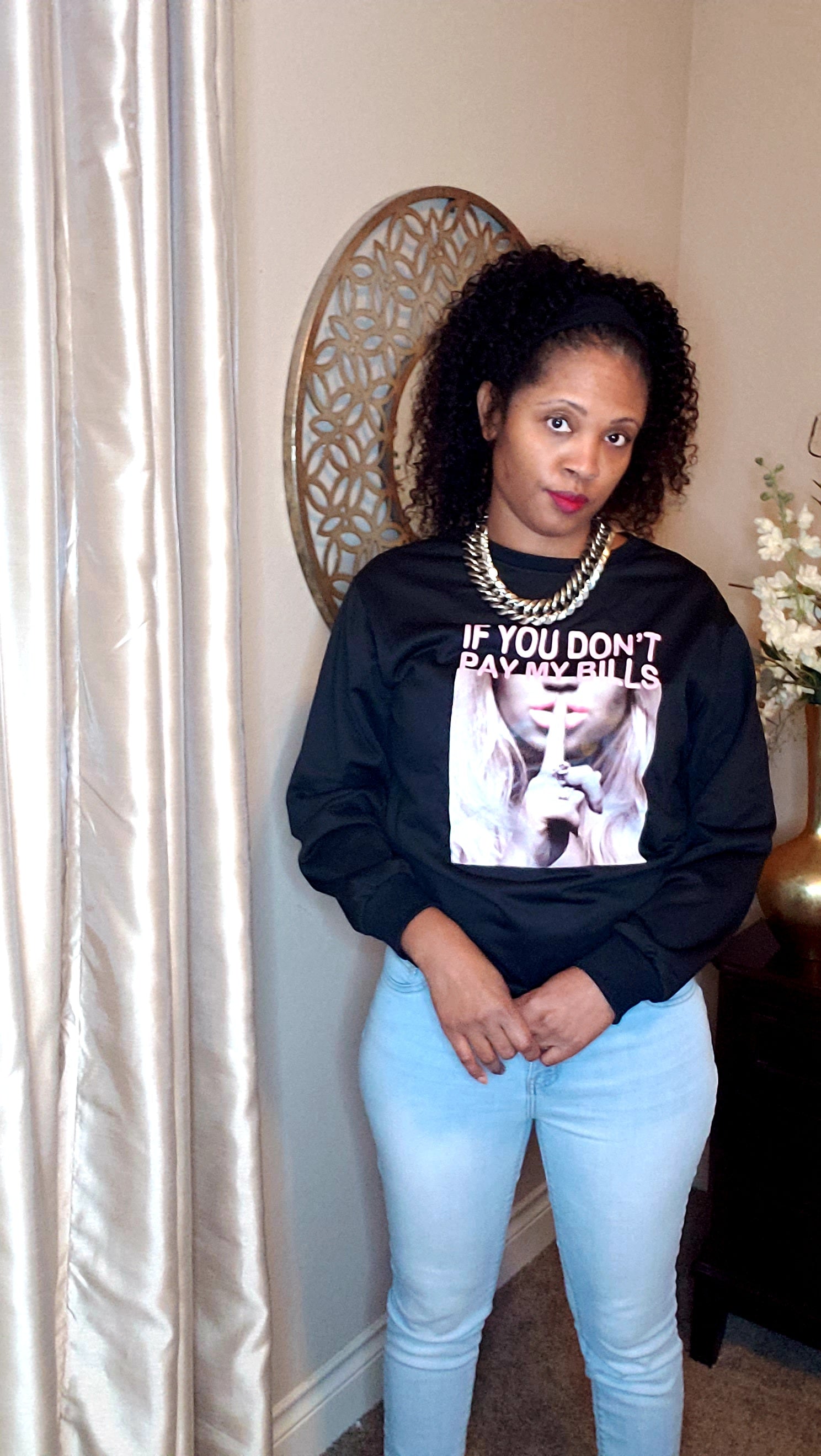 Don't pay my bills graphic sweat shirt | top